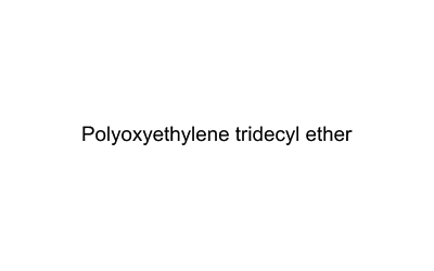 Polyoxyethylene tridecyl ether
